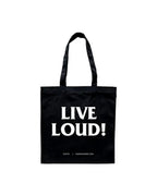 LIVE LOUD!: Tote Bag
